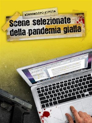 cover image of Scene selezionate della Pandemia Gialla